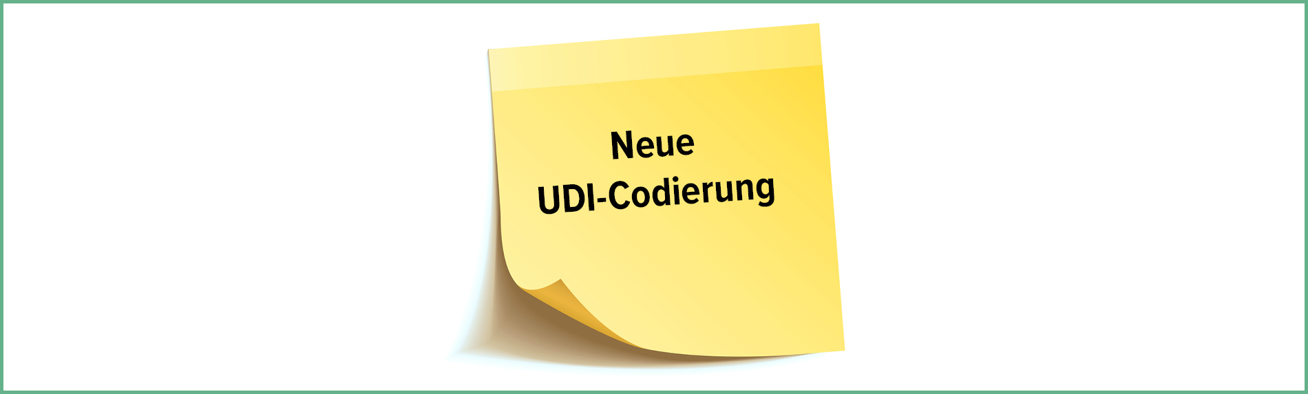 Neue UDI-Codierung: Ihre Vorteile